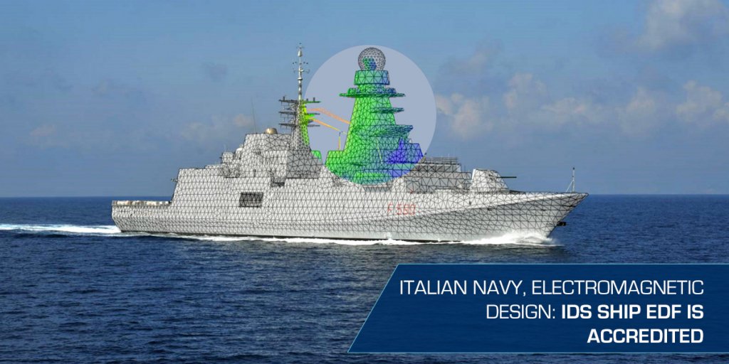 Italian Navy - Electromagnetic EME Design IDS Ship EDF is accredited_rev.2