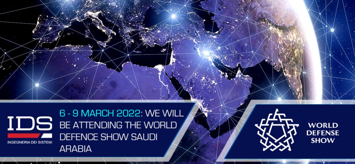 IDS will be at the World Defence Show Saudi Arabia 2022, from 6-9 March