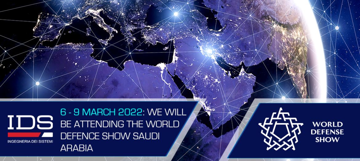 IDS will be at the World Defence Show Saudi Arabia 2022, from 6-9 March